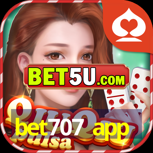 bet707 app